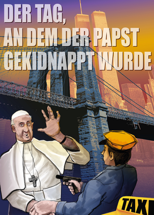 Der Tag an dem der Papst gekidnappt wurde